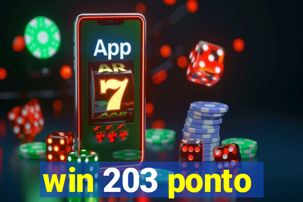 win 203 ponto